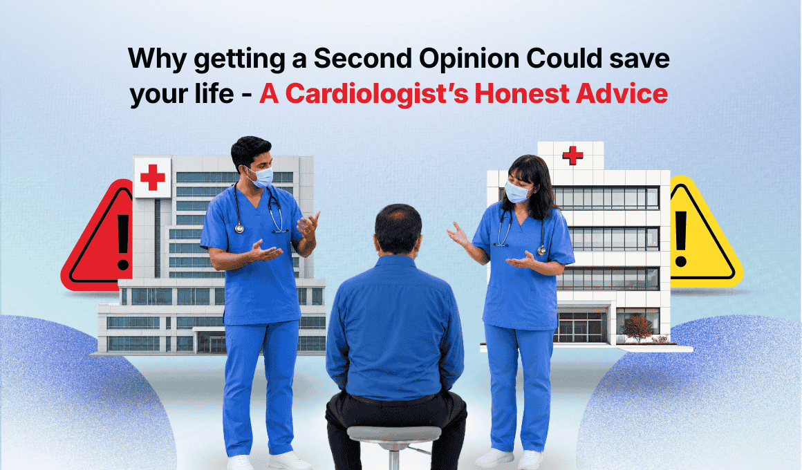 cardiologist second opinion in Chennai