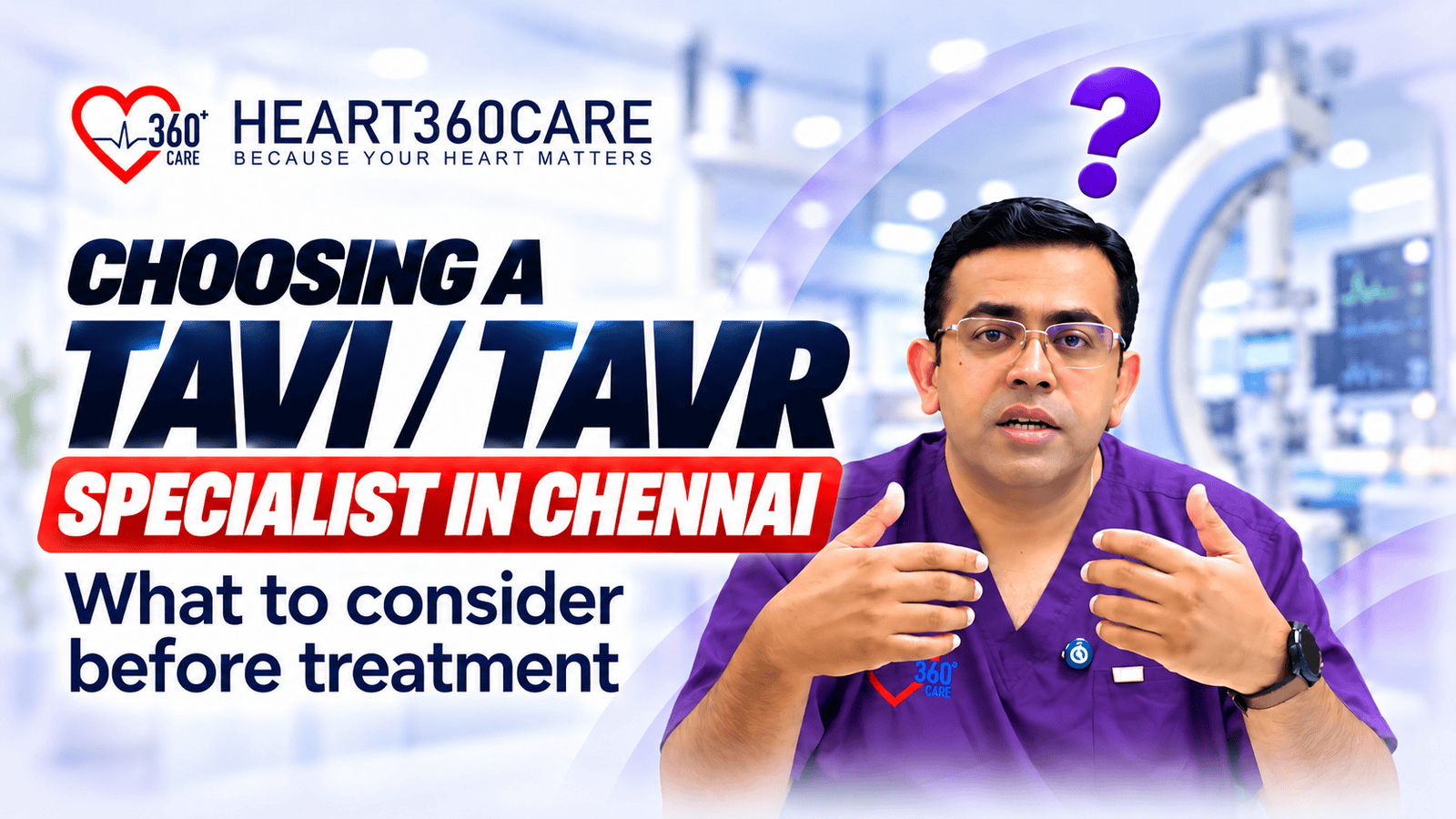 TAVI/TAVR specialist in Chennai